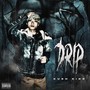 Drip (Explicit)