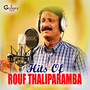 Hits of Rouf Thaliparamba