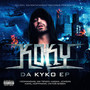 Da Kyko (EP) [Explicit]