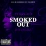 Smoked Out (feat. DWoodz) [Explicit]