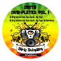 Dirty Dubplate Vol. 1