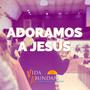 Adoramos a Jesús 2