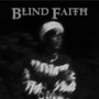 Blind Faith (Explicit)