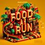 FOOD AH RUN (Explicit)