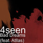 Bad Dreams (feat. Atllas) (Explicit)