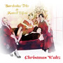 Christmas Waltz