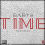 Time (feat. 700Baby) [Explicit]