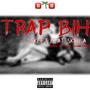 Trap Bih (feat. Skrila) [Explicit]