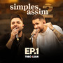 Simples Assim 2 (Ao Vivo / EP1)