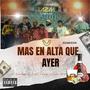 LIL SNIPER X MAS EN ALTA QUE AYER (feat. PAPI FLOW & GOLISFIRE) [Explicit]