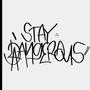 Stay Dangerous (Explicit)