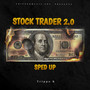 Stock Trader 2.0 (Sped Up)