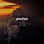 Anchor (feat. Wachy) [Explicit]