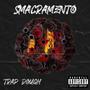 Smacramento (Explicit)