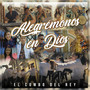 Alegrémonos En DIOS (feat. Mic Kid & Chris Regalado)