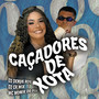 Caçadores de Xota (Explicit)