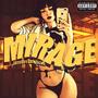 MIRAGE (feat. Dark Jacko) [Explicit]