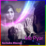 Me Pyar