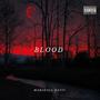 Blood (Explicit)