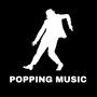 First Popping Music (Explicit)