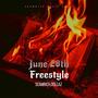 June 28th Freestyle (Explicit)