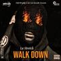 Walk Down (Explicit)