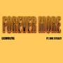 Forever More (feat. Dre Steazy) [Explicit]