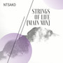 Strings Of Life (Main Mix)