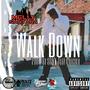 Walk Down (Explicit)