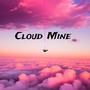 Cloud Mine Pt. 2 (Special Version)