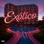 Exótico (Explicit)