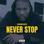 Never Stop (Explicit)