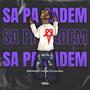 Sa Pa Gadem (feat. Double X & Crazy Marc) [Explicit]