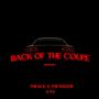 Back of the Coupe (feat. TNF TeeDoe) [Explicit]