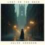 Lost in the Rain