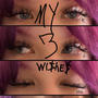 My 3 Wi$he$ (Explicit)