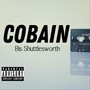 Cobain (Explicit)