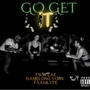 Go Get It (feat. GameLong Vonn, Taaj4lyfe)