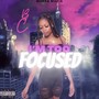 I´m Too Focused (Explicit)