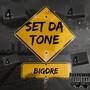 Set Da Tone (Explicit)