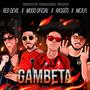 GAMBETA (feat. Mood Oficial, Rasg0s & MCA.YL) (Explicit)