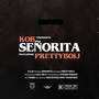 Senorita (Explicit)