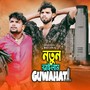 NoTun AiLam GuwahaTi