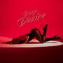 DEEP DESIRE (feat. Thaddeus) [Explicit]