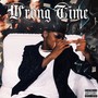 WRONG TIME (Explicit)