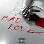 Bad Love (feat. ENOLA MI) [Explicit]