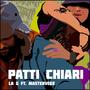 Patti Chiari (feat. MasterVege) [Explicit]