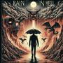 Rain In Hell (Explicit)