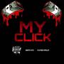 My Click (feat. Playboi Marley) [Explicit]