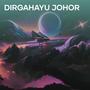 Dirgahayu Johor